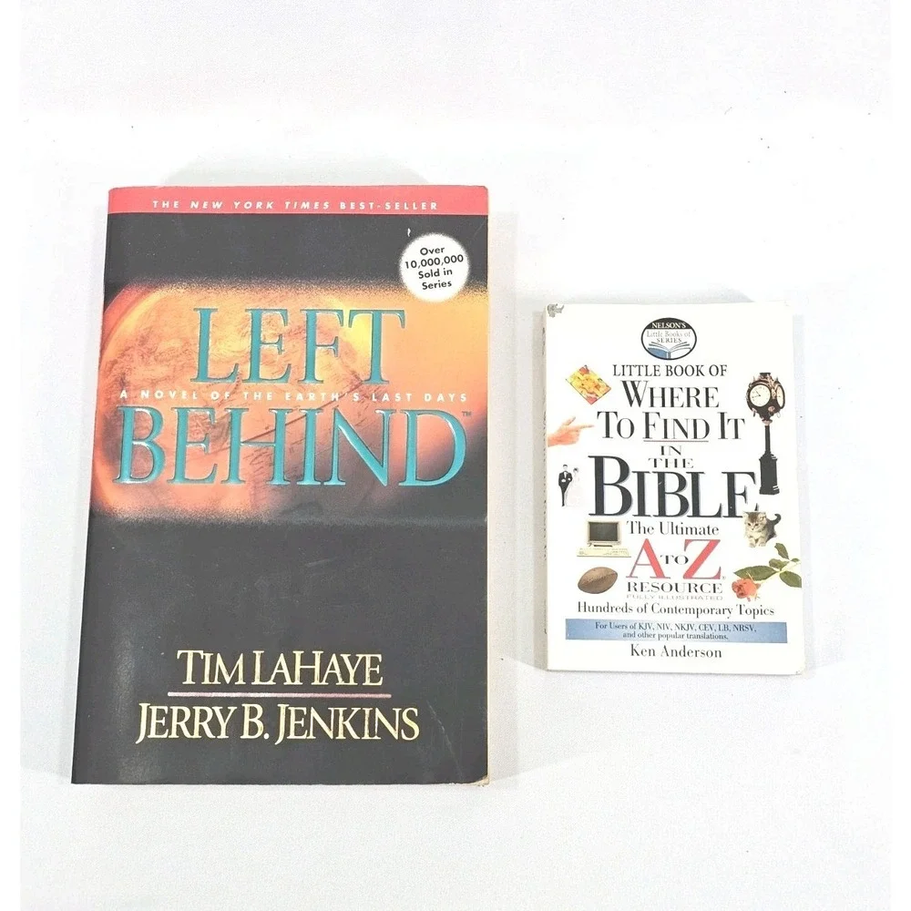 Left Behind: A Novel of the Earth's Last Days & Where To Find It In The Bible